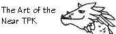The Art of the Near TPK